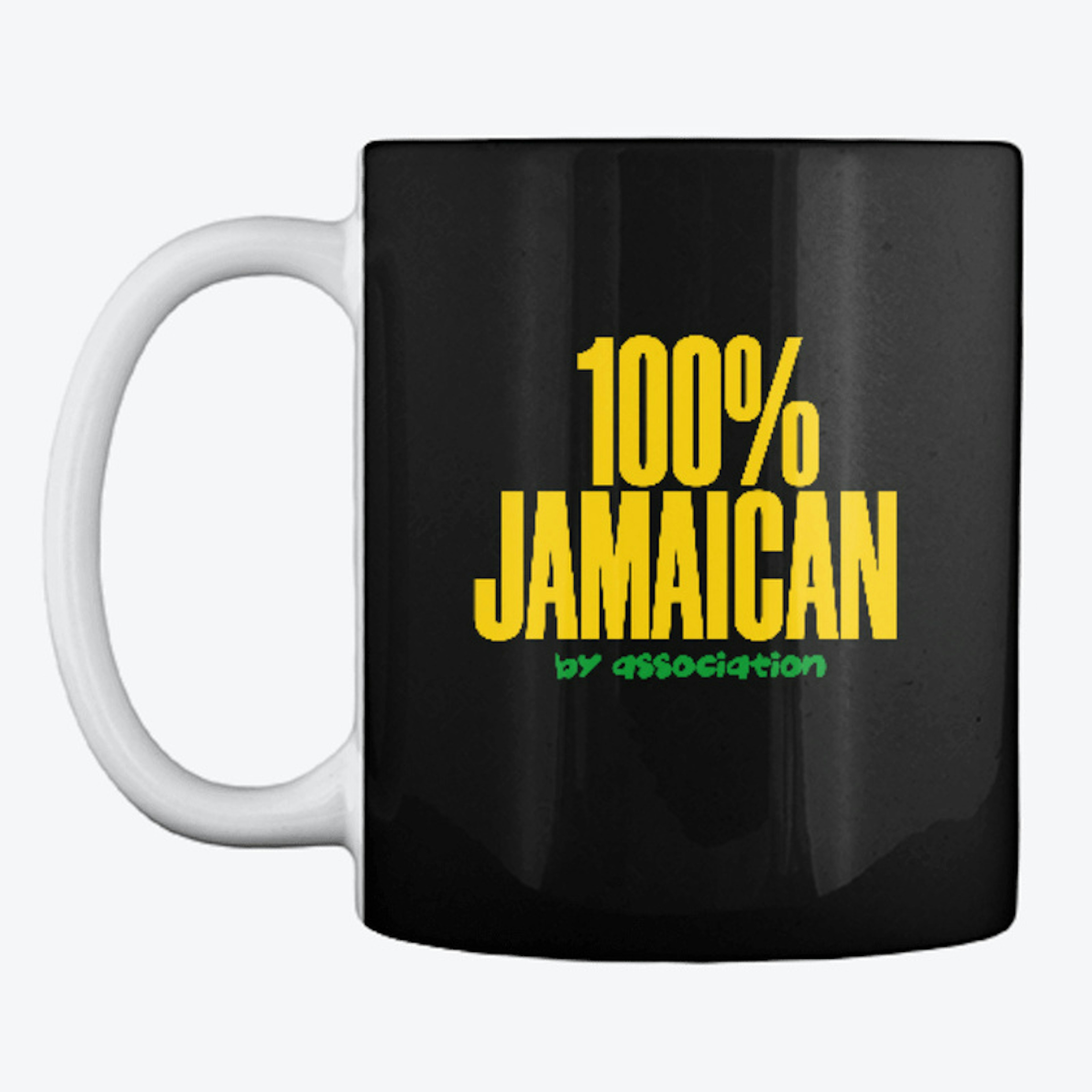 100% Jamaican By Association